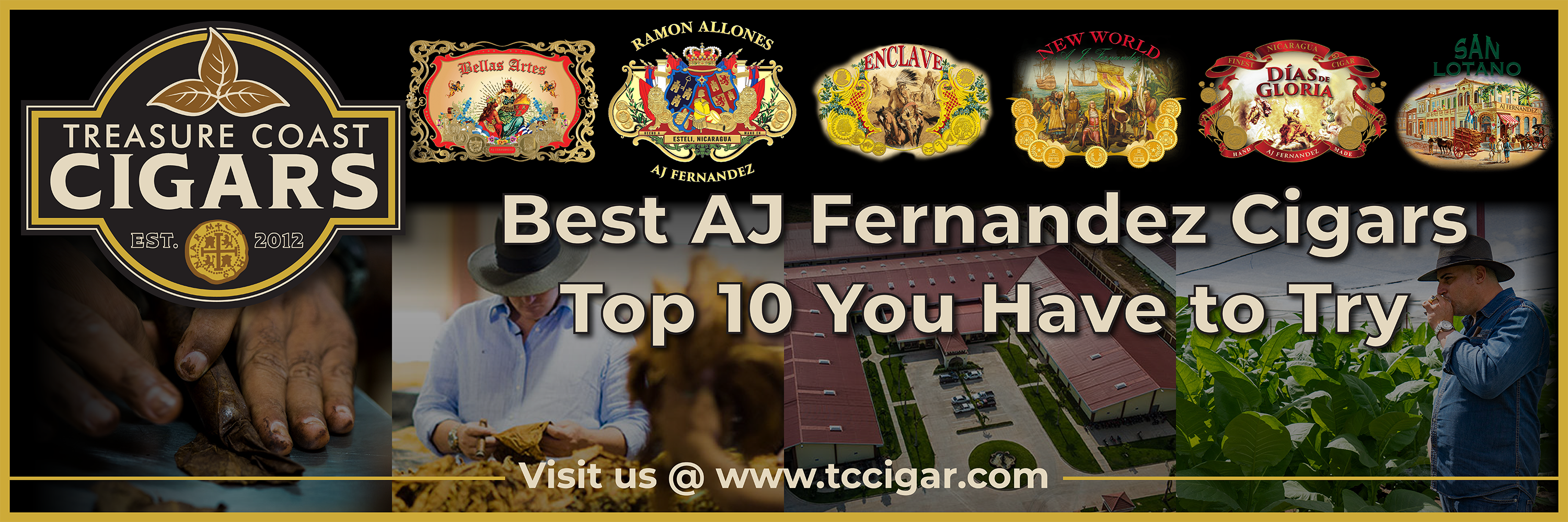 Best AJ Fernandez Cigars Ranked: Top 10 You Need to Try Today