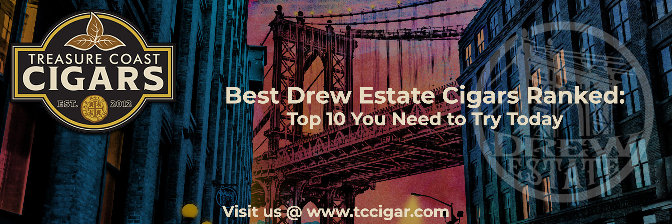 Best Drew Estate Cigars Ranked: Top 10 You Need to Try Today