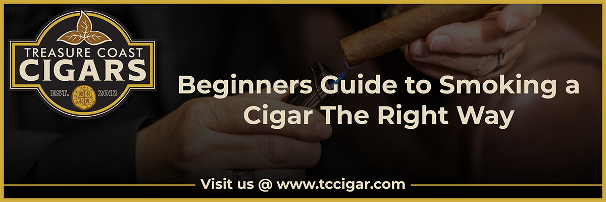 Beginners Guide to Smoking a Cigar The Right Way