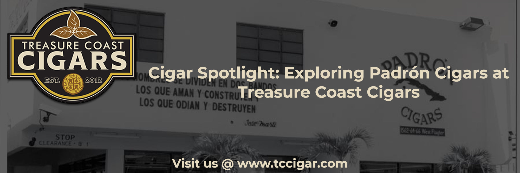 Cigar Spotlight: Exploring Padron Cigars at Treasure Coast Cigars